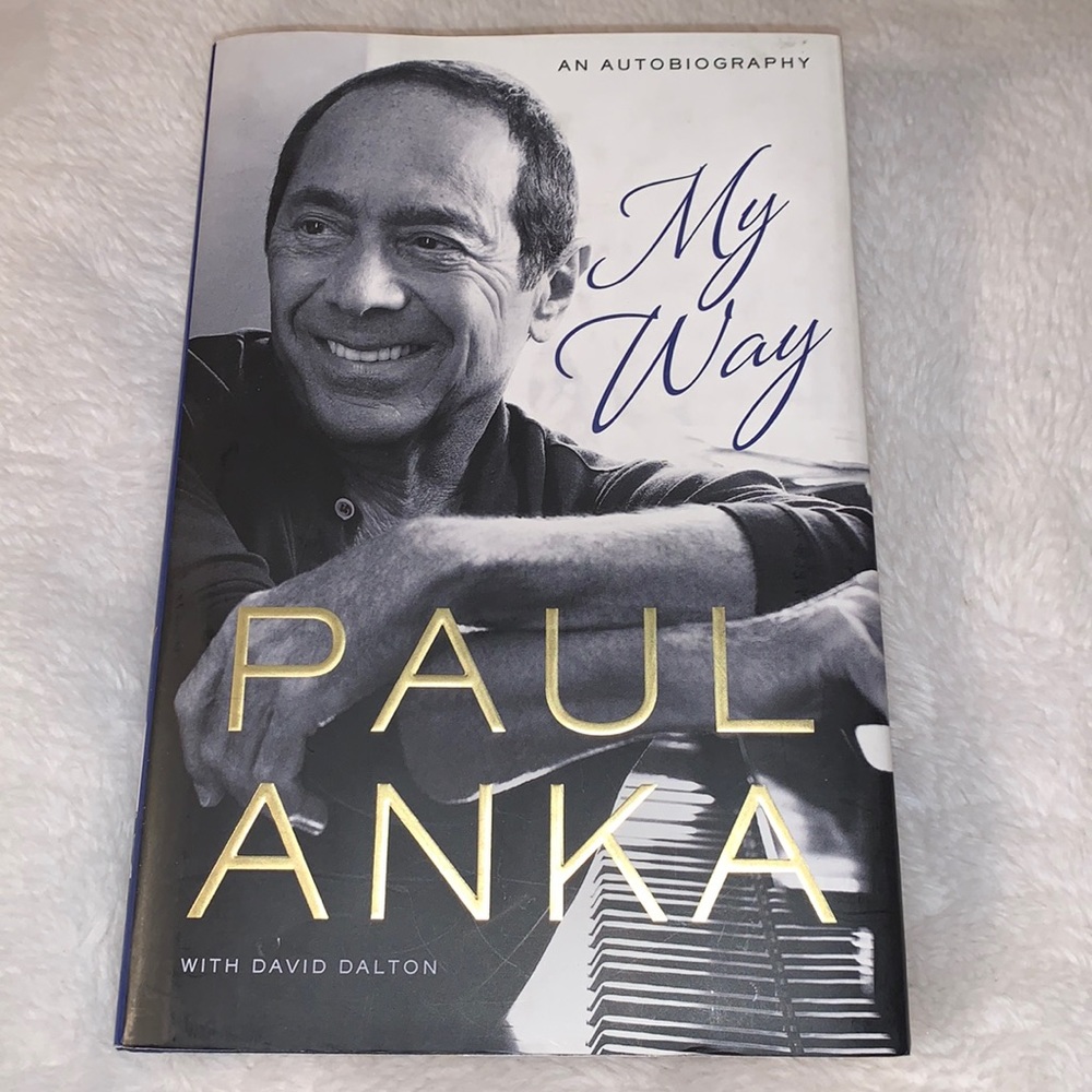 Autobiography. Paul Anka